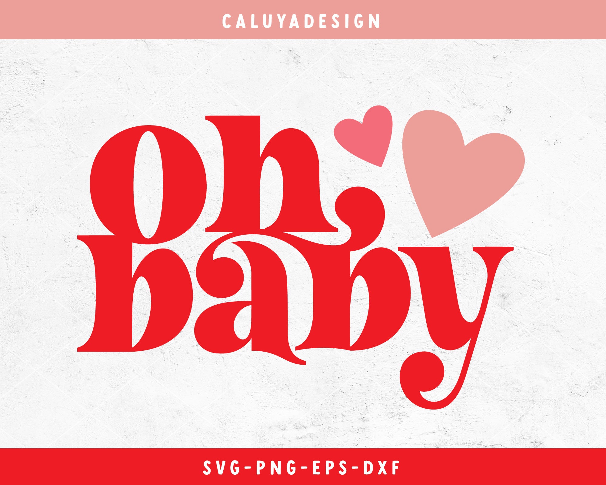 Oh Baby SVG