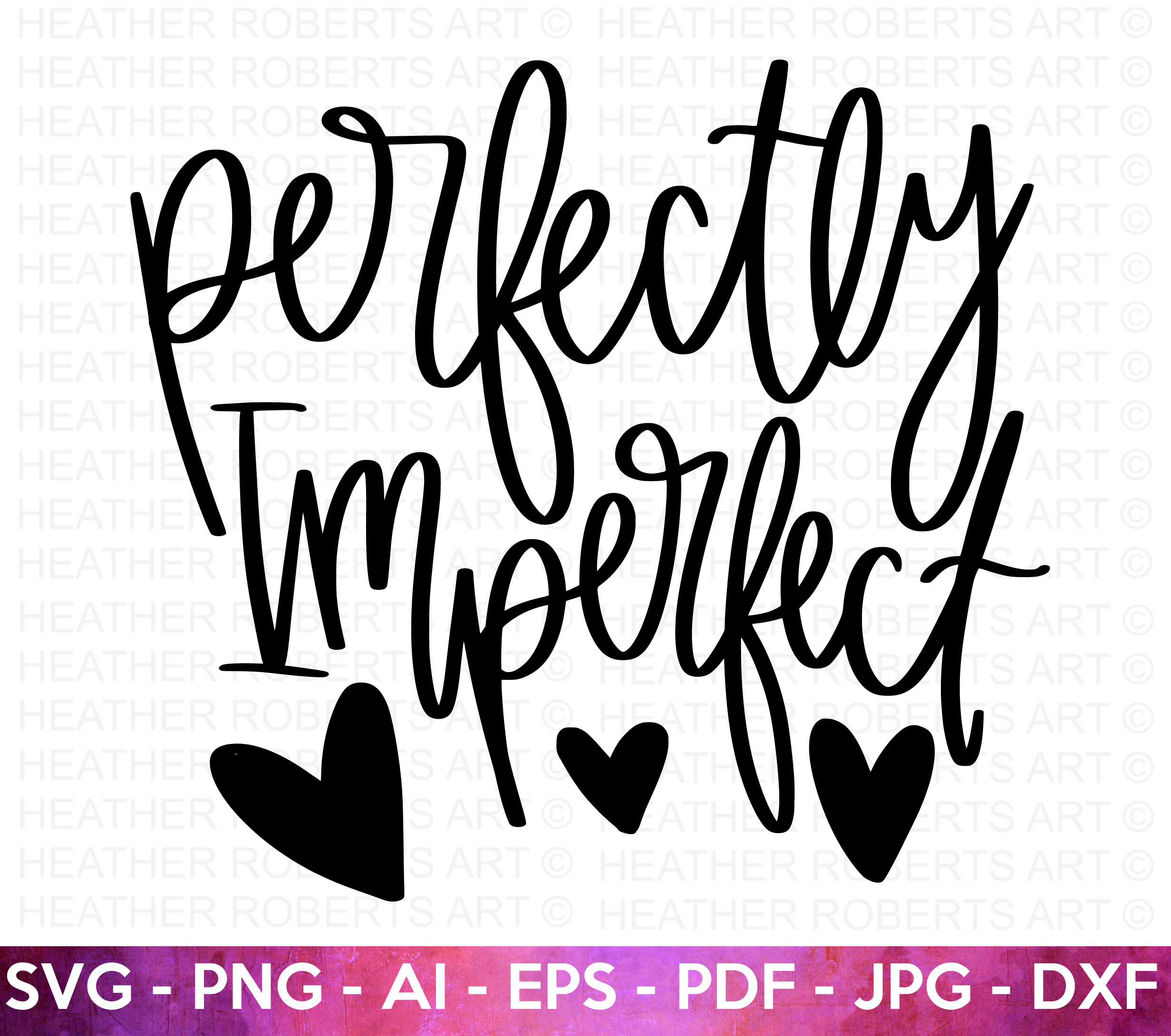 Perfectly Imperfect SVG