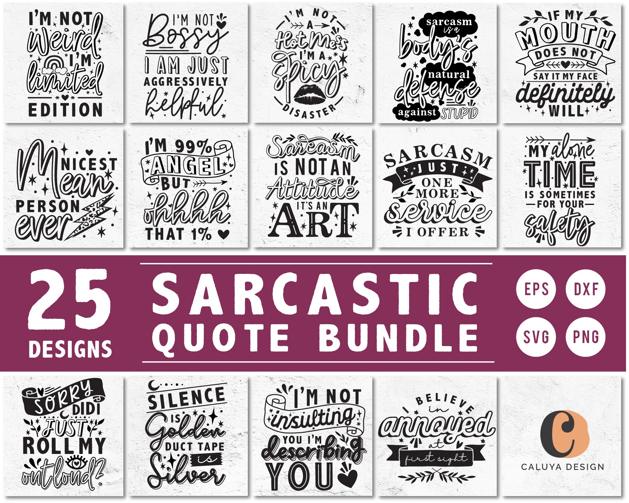 Sarcastic Quote SVG Bundle