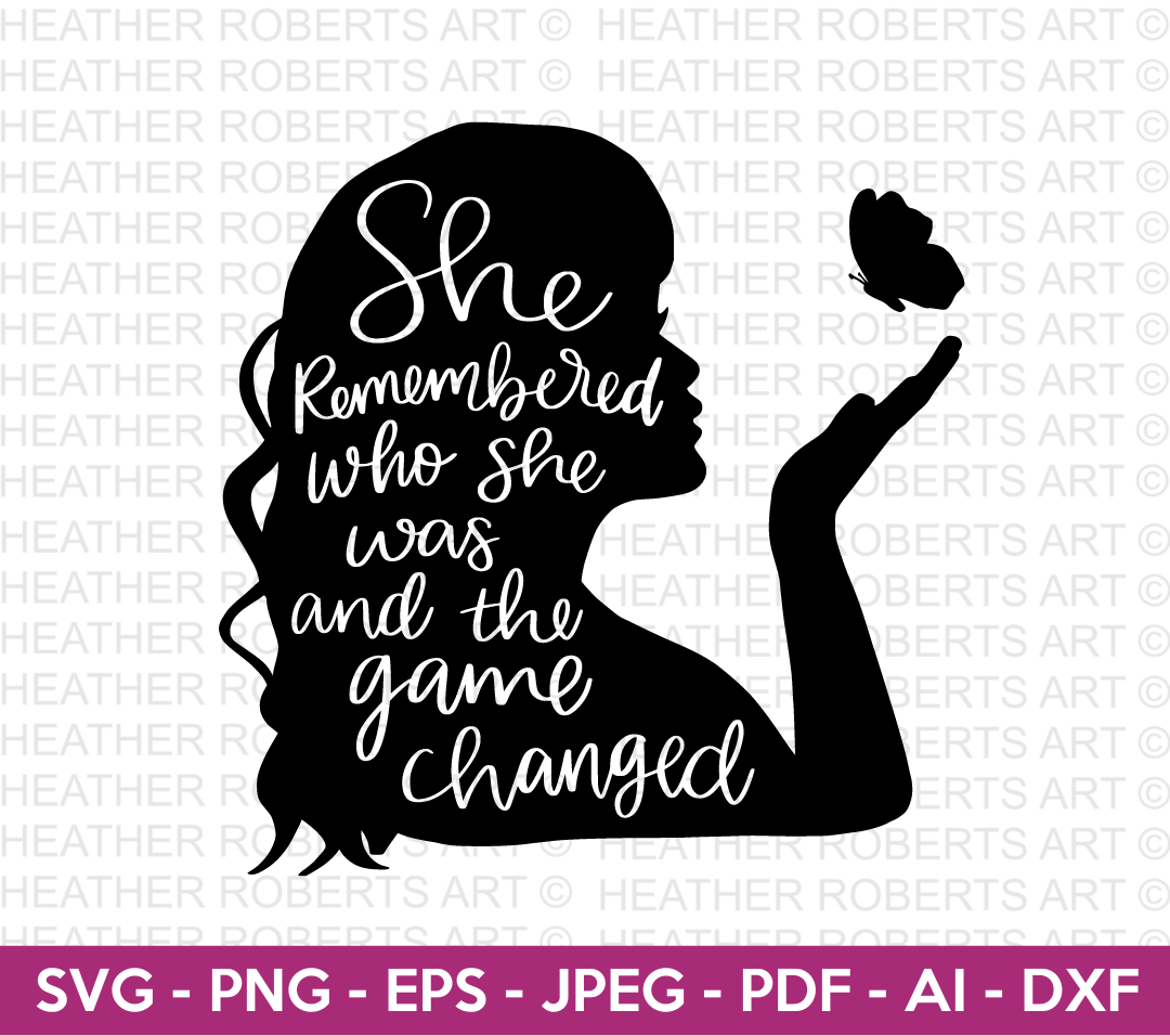 She Remember Who She Was SVG