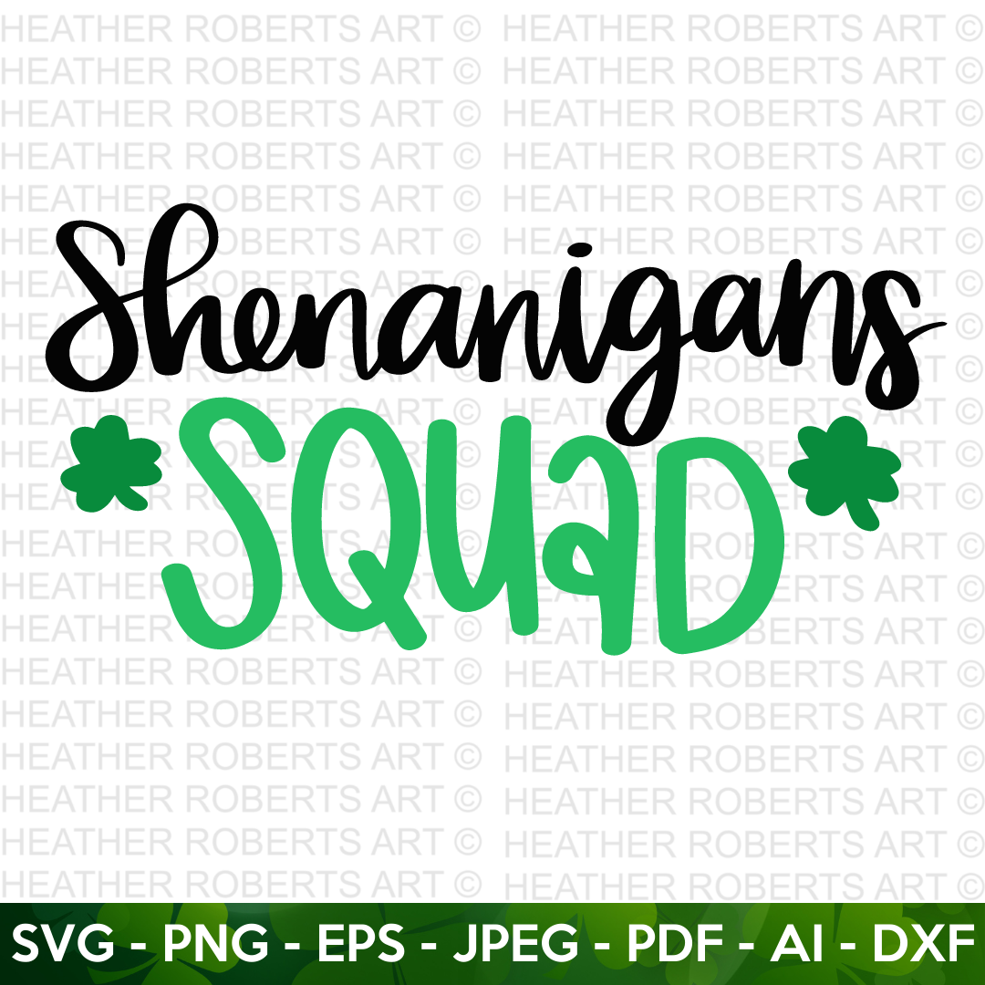 Shenanigans Squad SVG
