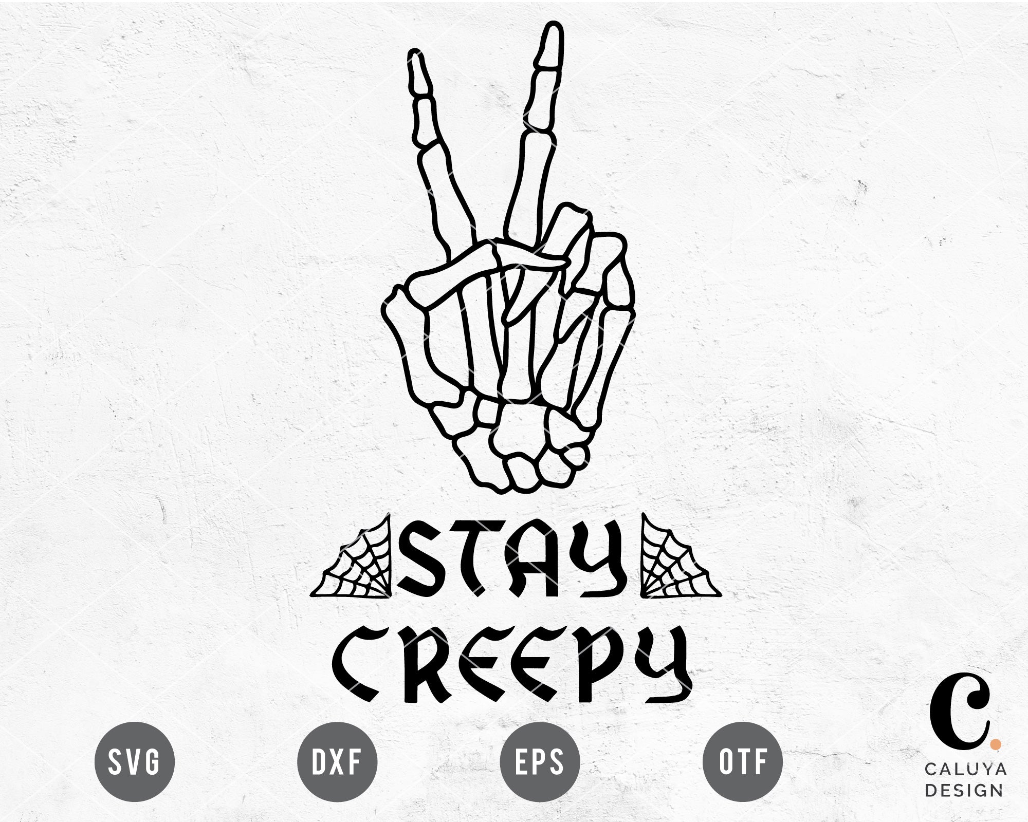 Stay Creepy SVG