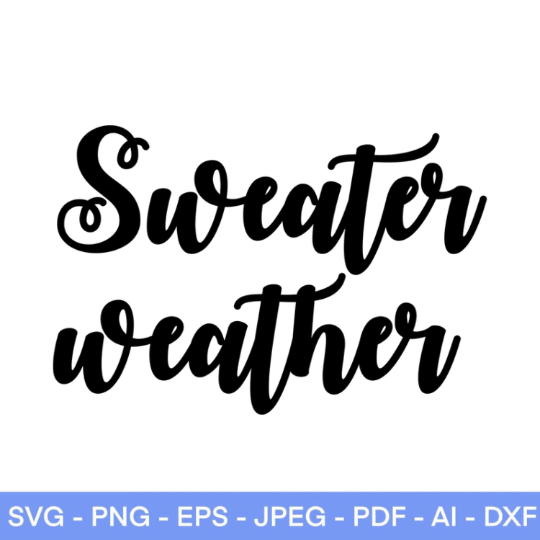 Sweater Weather SVG