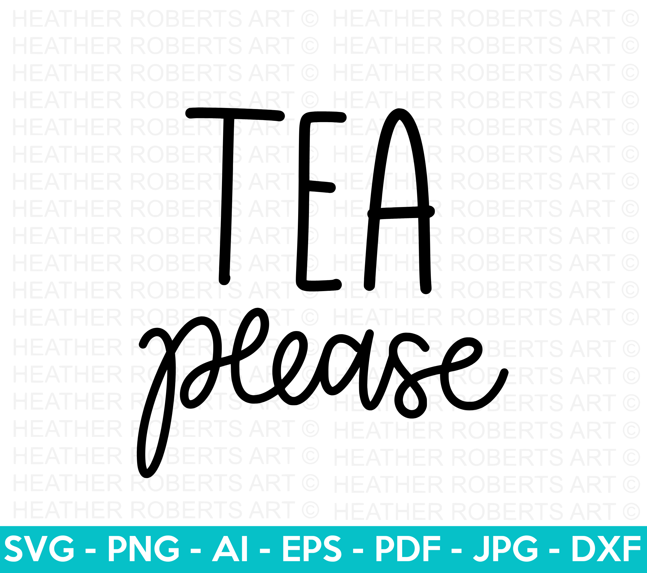 Tea Please SVG