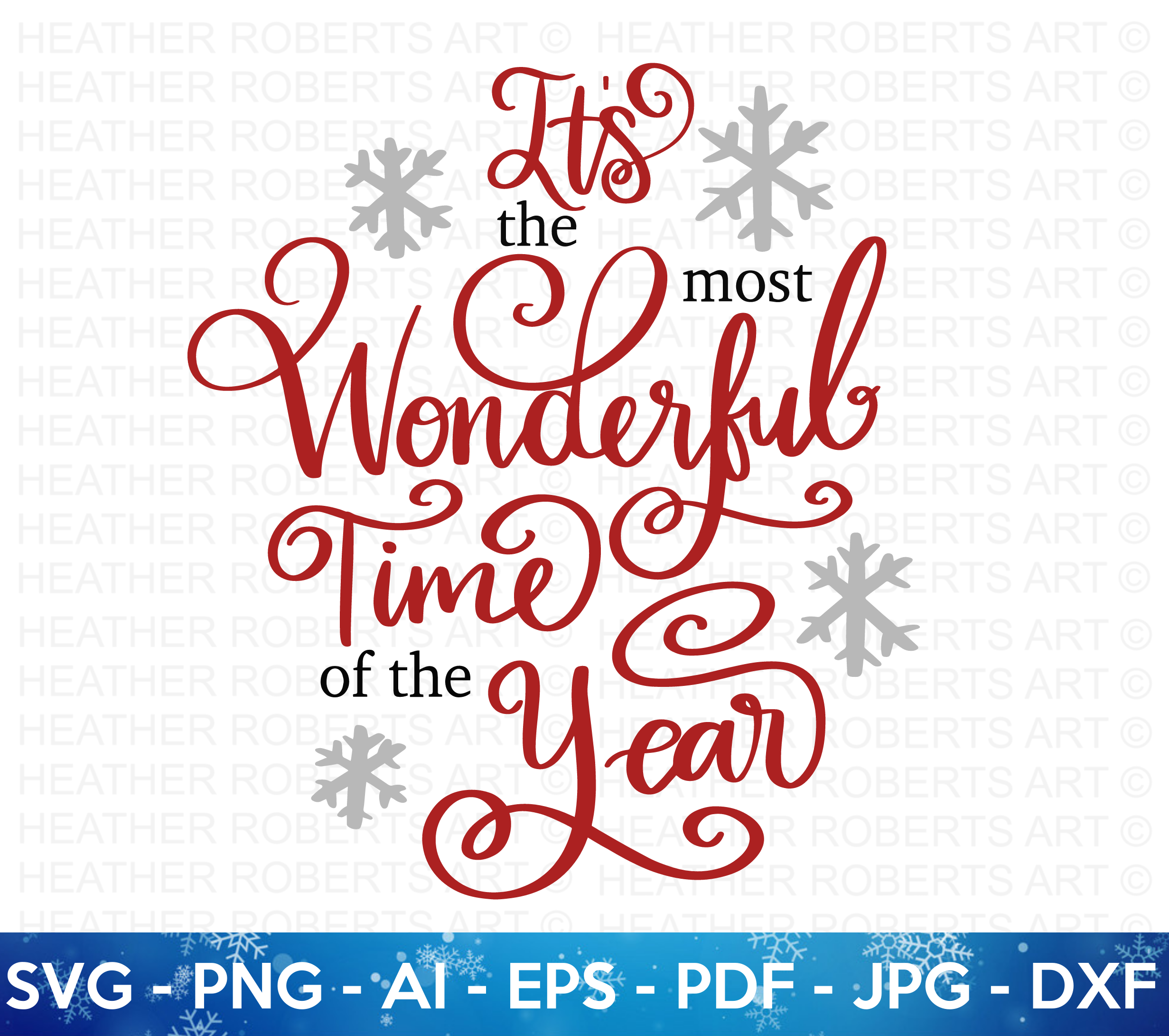 The Most Wonderful Time of the Year SVG