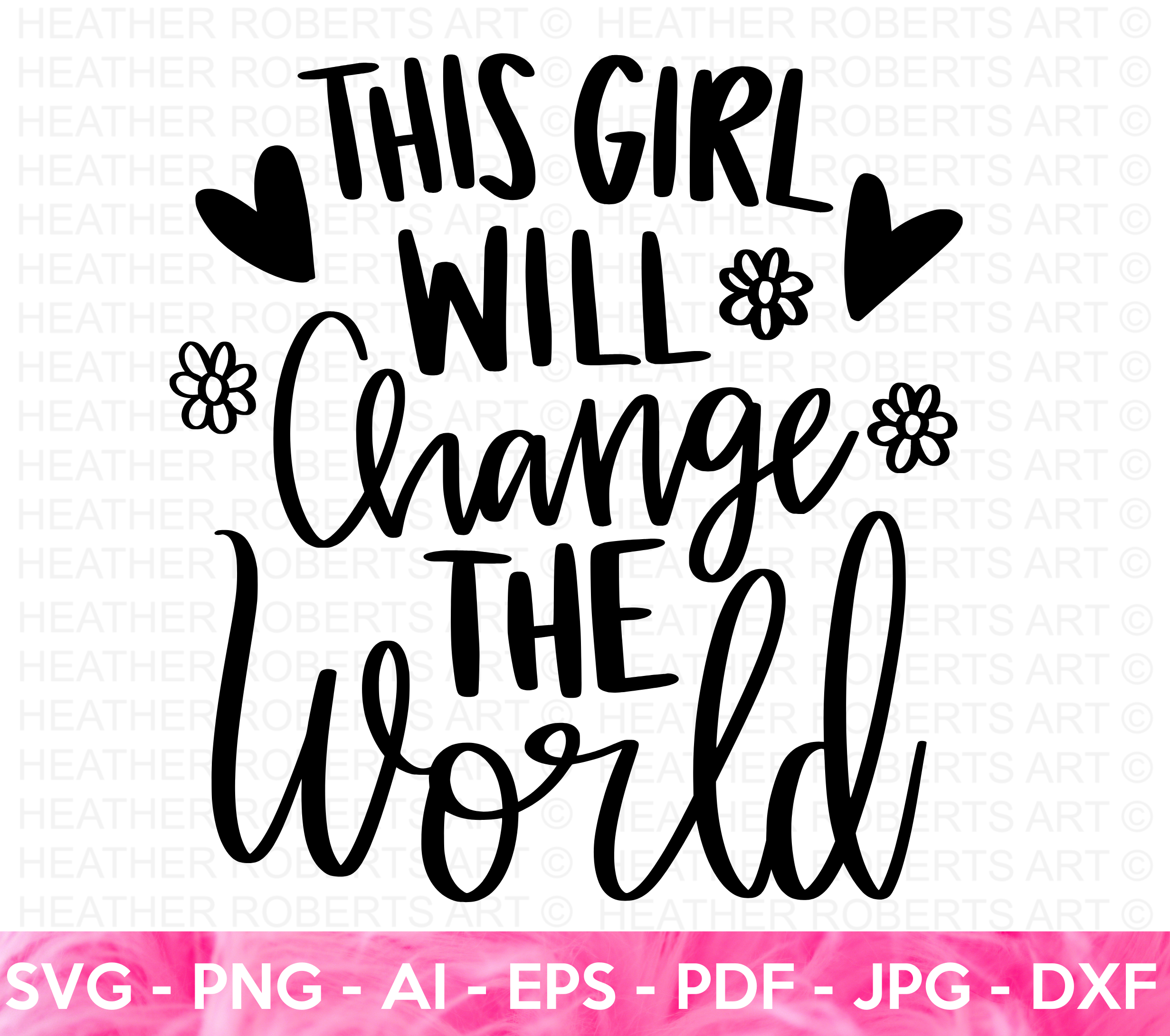 This Girl Will Change the World SVG