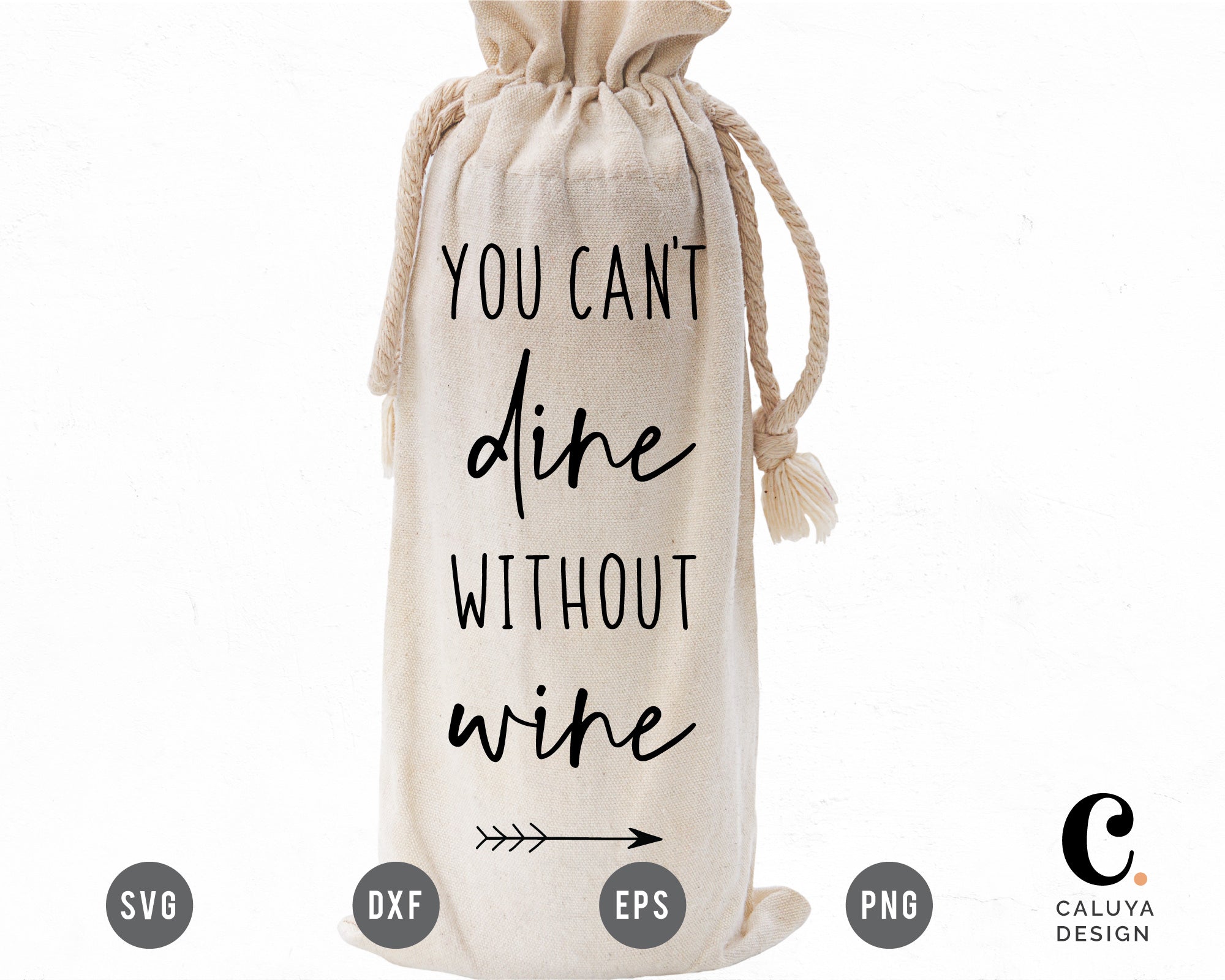 You Can't Dine Without Wine SVG