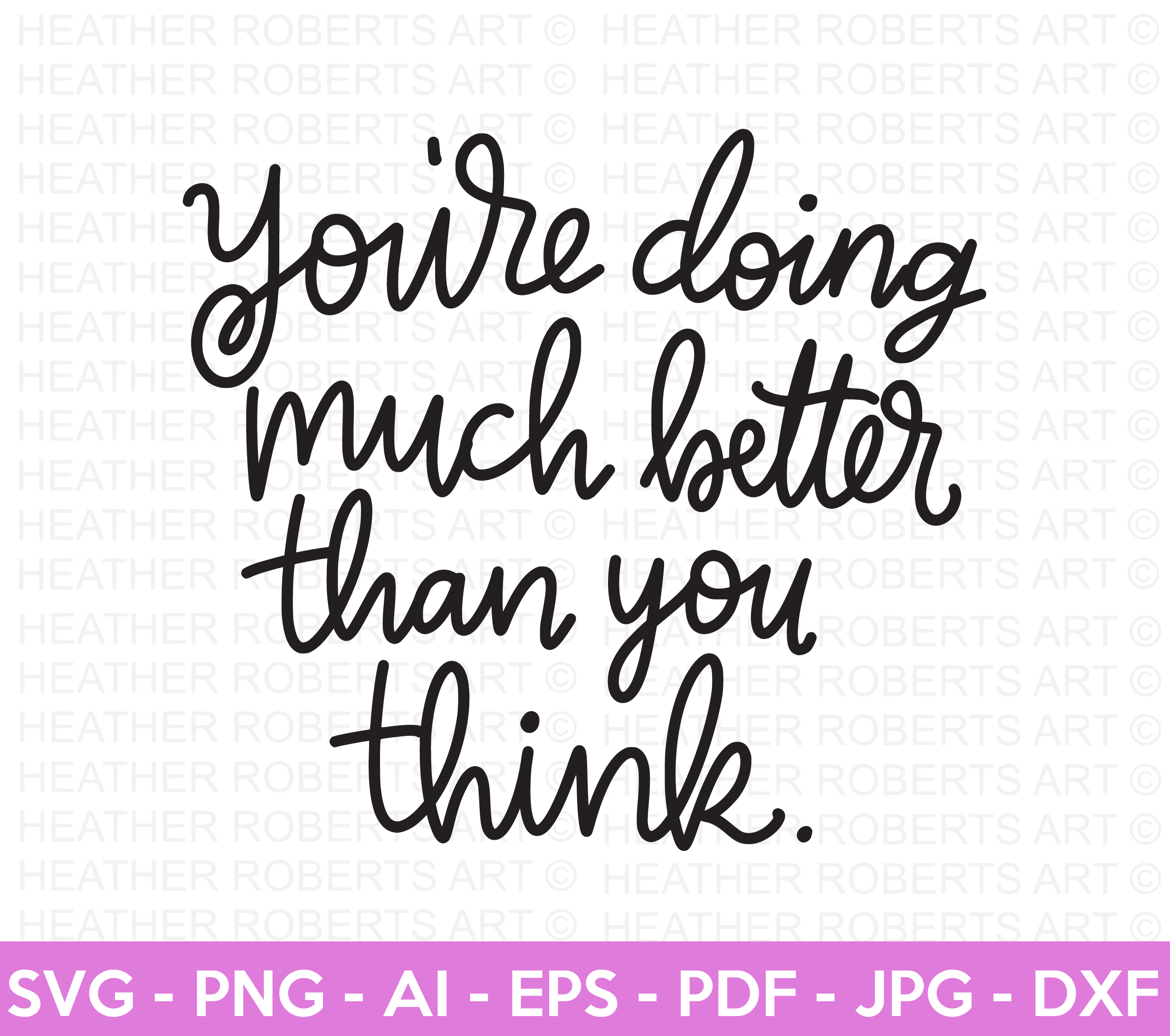 You're Doing Much Better SVG